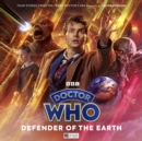 Image for Doctor Who: The Doctor Chronicles: The Tenth Doctor: Defender of the Earth