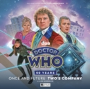 Image for Doctor Who - Once and Future: Two&#39;s Company