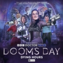 Image for Doctor Who: Doom&#39;s Day: Dying Hours