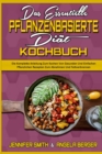 Image for Das Essentielle Pflanzenbasierte Diat-Kochbuch