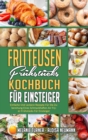 Image for Fritteusen-Fruhstucks-Kochbuch Fur Einsteiger