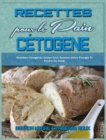 Image for Recettes Pour Le Pain Cetogene : Recettes Cetogenes Salees Pour Booster Votre Energie Et Perdre Du Poids (Keto Bread Recipes) (French Version)