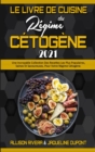 Image for Le Livre De Cuisine Du Regime Cetogene 2021