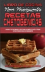 Image for Libro De Cocina Para Principiantes Con Recetas Chetogenicas
