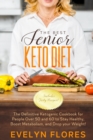 Image for The Best Senior Keto Diet : The Definitive Ketogenic Cookbook for People Over 50 and 60 to Stay Healthy, Boost Metabolism, and Drop your Weight! (Includes Tasty Recipes!)