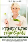 Image for Intermittent Fasting Highlights for Senior Women Over 50