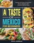 Image for A Taste of Mexico For Beginners