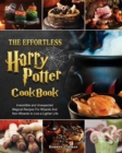 Image for The Effortless Harry Potter Cookbook