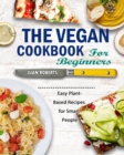 Image for The Vegan Cookbook For Beginners