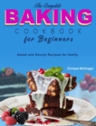 Image for The Complete Baking Cookbook for Beginners