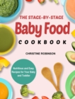 Image for The Stage-By-Stage Baby Food Cookbook