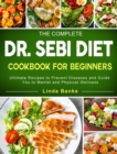 Image for The Complete Dr. Sebi Diet Cookbook for Beginners