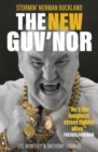Image for The new Guv&#39;nor  : Stormin&#39; Norman Buckland