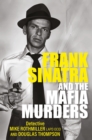 Image for Frank Sinatra and the Mafia Murders