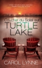 Coucher Du Soleil Sur Turtle Lake: Sunset on Turtle Lake - Carol Lynne