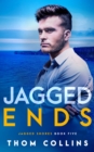 Image for Jagged Ends: A LGBTQIA Second Chance Romance