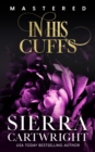 Image for In His Cuffs: 10th Anniversary Edition