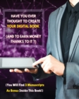 Image for Have You Ever Thought To Create Your Digital Book And To Earn Money Thanks To It ?