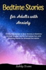 Image for Bedtime Stories for Adults with Anxiety