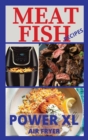 Image for Meat and Fish Recipes for Power XL Air Fryer