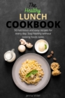 Image for The Healthy Lunch Cookbook