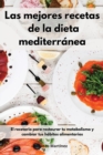 Image for Las mejores recetas de la dieta mediterranea