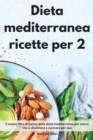 Image for Dieta mediterranea ricette per 2