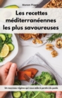 Image for Les recettes mediterraneennes les plus savoureuses