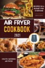 Image for AIR FRYER COOKBOOK FOR BEGINNERS 2021: C