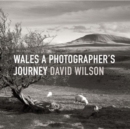 Image for Wales - a photographer&#39;s journey