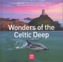 Image for Wonders of the Celtic deep