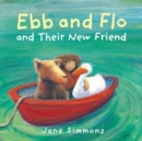 Image for Ebb and Flo and their new friend
