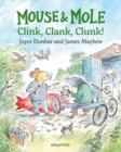 Image for Mouse and Mole: Clink, Clank, Clunk!