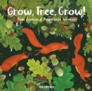 Image for Grow, Tree, Grow!