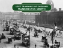 Image for Lost Tramways of England: Manchester South