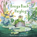 Image for Broga Bach Heglog
