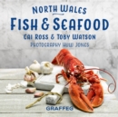 Image for North Wales Cookbook: Fish and Seafood