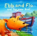 Image for Ebb and Flo and the New Boat