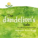 Image for Dandelion&#39;s Tale, The