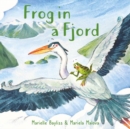 Image for Frog in a Fjord