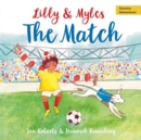 Image for Lilly and Myles: The Match