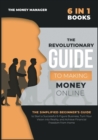 Image for The Revolutionary Guide to Making Money Online [6 in 1]