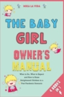 Image for The Baby Girl Owner&#39;s Manual [4 in 1]