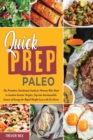 Image for Quick Prep Paleo : The Primitive Nutritional Guide for Women Who Want to Awaken Genetic Origins, Tap into Inexhaustible Source of Energy for Rapid Weight Loss with No-Stress