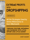 Image for Extreme Profits with the Dropshipping Model [5 Books in 1]