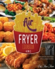Image for Air Fryer Cookbook [4 Books in 1] : What to Know, What to Eat, How to Thrive in a Meal