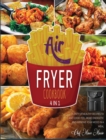Image for Air Fryer Cookbook [4 Books in 1] : Plenty of Healthy Recipes to Eat Good, Feel More Energetic and Improve Your Mood in a Meal