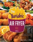 Image for The Bariatric Air Fryer Bible [4 Books in 1]