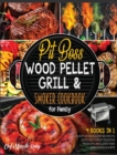 Image for Pit Boss Wood Pellet Grill &amp; Smoker Cookbook for Family [4 Books in 1]