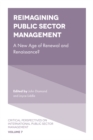 Image for Reimagining public sector management: a new age of renewal and renaissance?